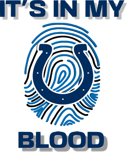 IT’S IN MY BLOOD T- Shirt
