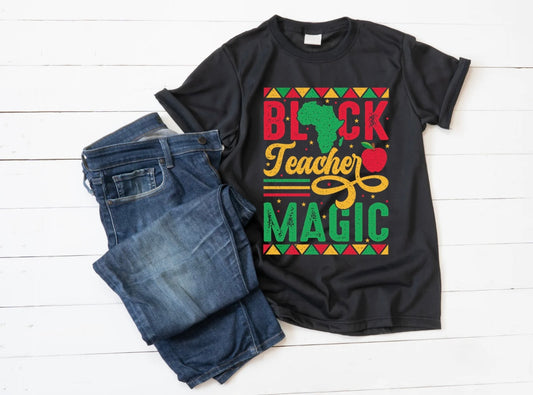 Black Teacher Magic Shirt
