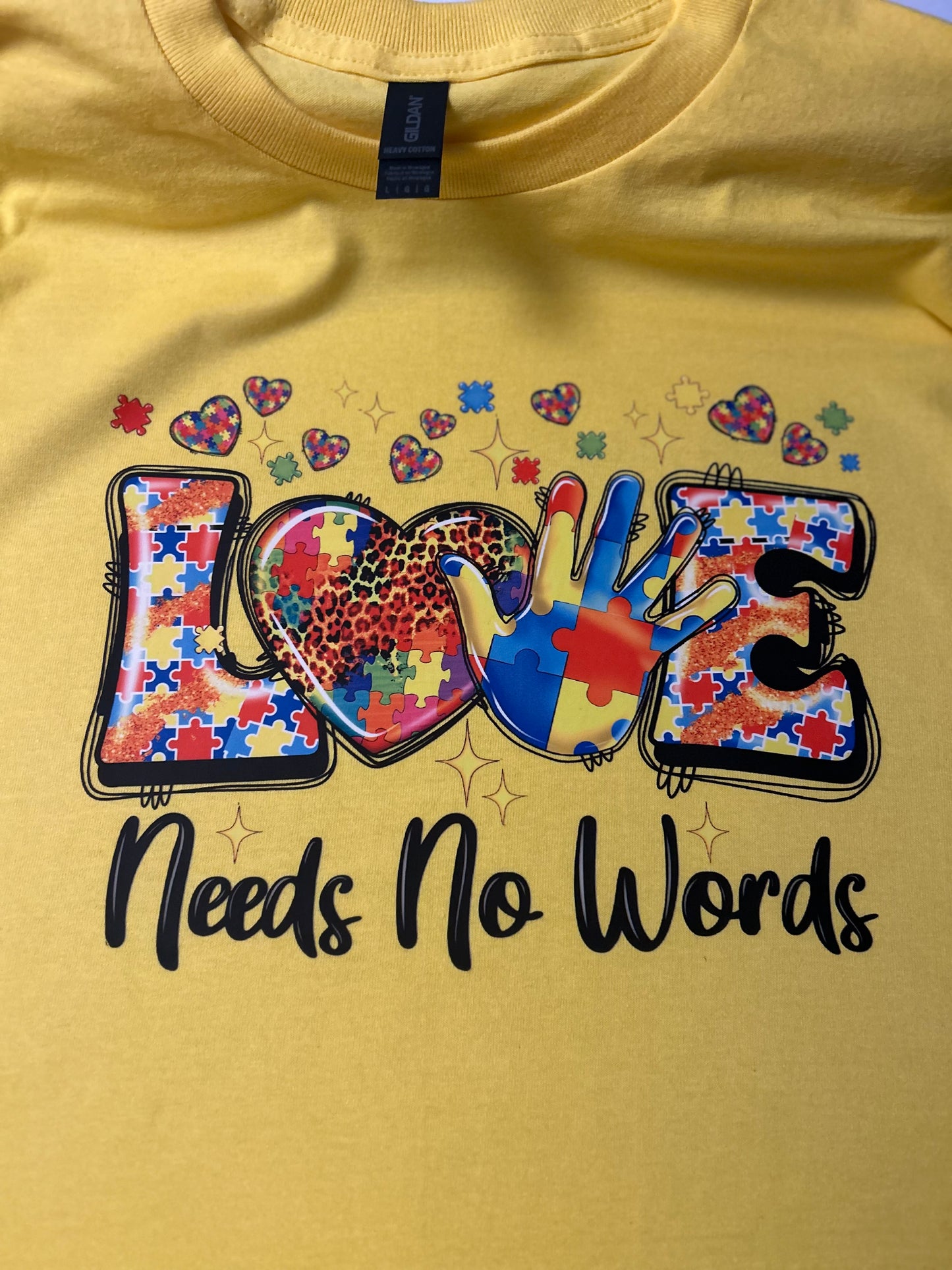 Love Needs No Words Shirt