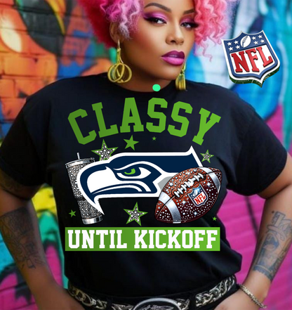 NFL Classy Until Kickoff T-Shirt
