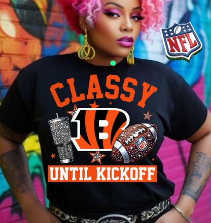 NFL Classy Until Kickoff T-Shirt