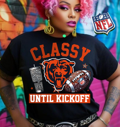 NFL Classy Until Kickoff T-Shirt